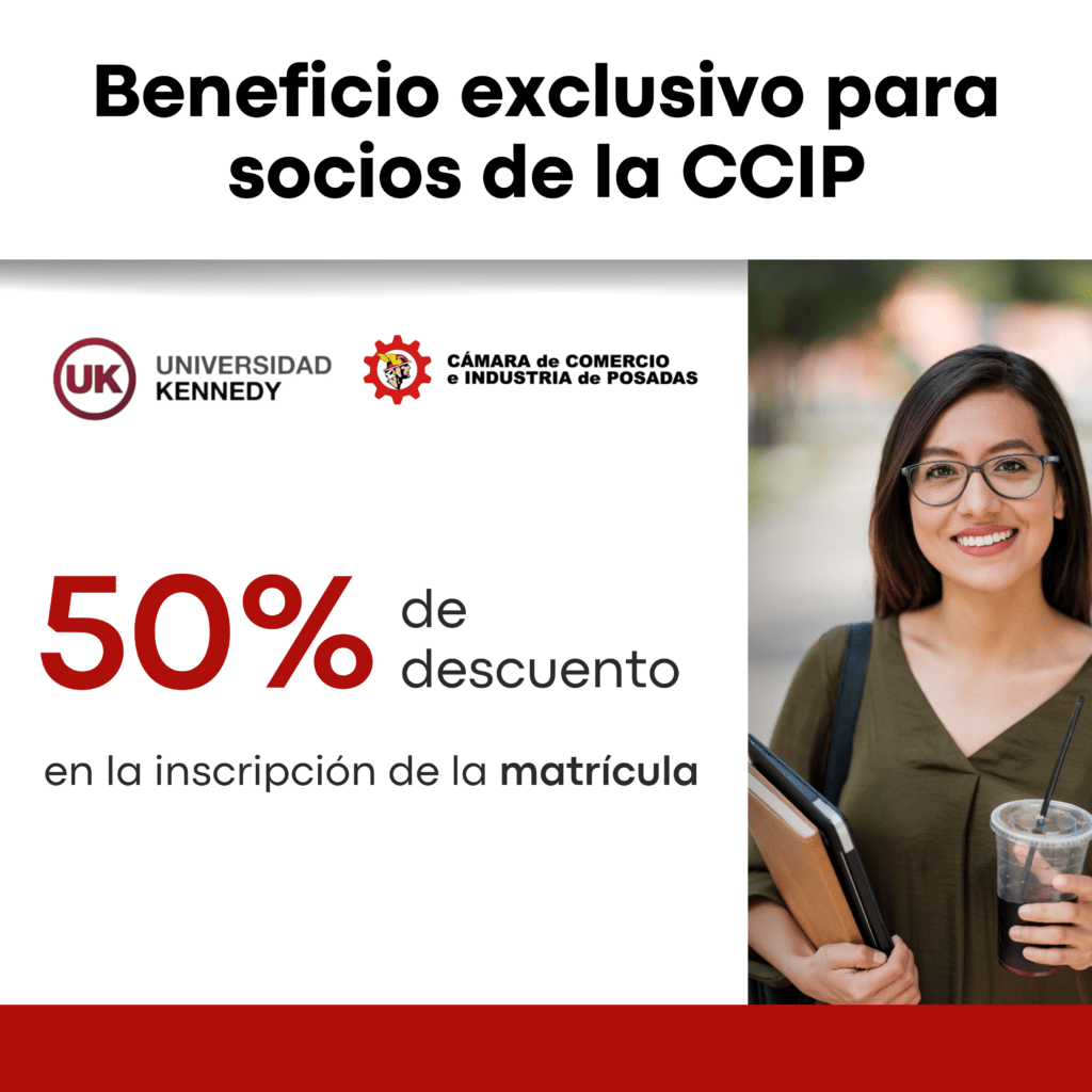 Beneficio exclusivo para socios de la CCIP: 50% de descuento en la inscripción de la matrícula en la Universidad Kennedy