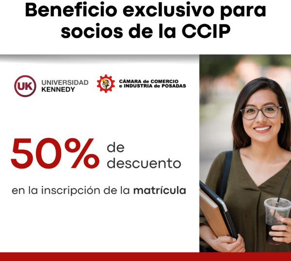 Beneficio exclusivo para socios de la CCIP: 50% de descuento en la inscripción de la matrícula en la Universidad Kennedy