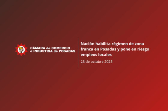 Nación habilita régimen de zona franca en Posadas y pone en riesgo empleos locales